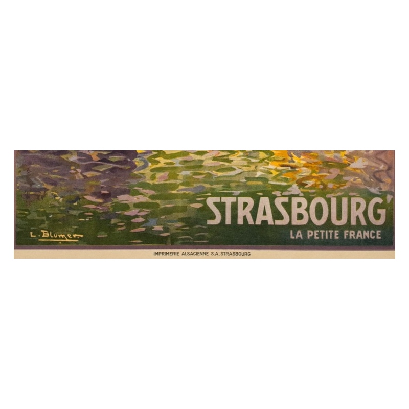 Vintage poster Strasbourg La Petite France Alsace Lucien Blumer 1920