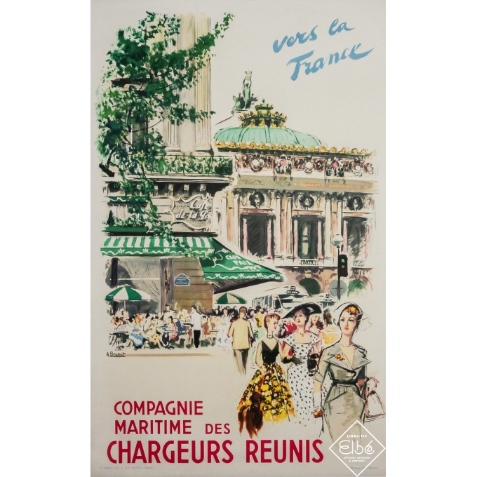 Affiche ancienne de voyage - Vers la France - Chargeurs Réunis - Albert Brénet - 1950 - 100 par 62 cm