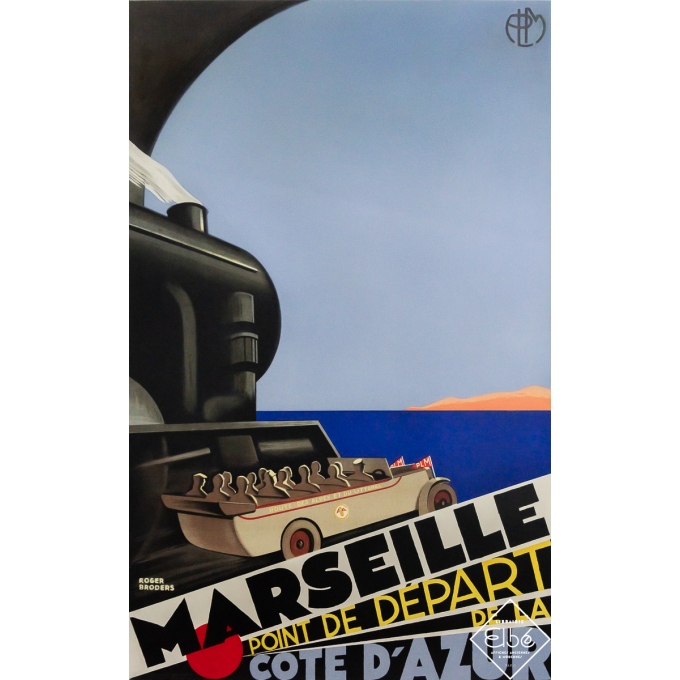 Affiche ancienne originale de voyage - Marseille - Point de départ de la côte d’Azur - PLM - Roger Broders - 100 par 62 cm