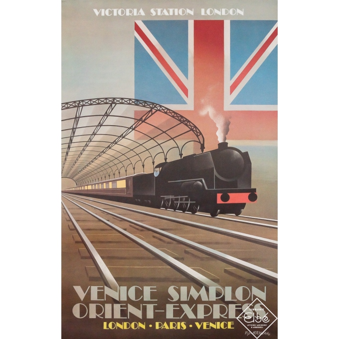 Affiche ancienne originale de voyage - Venice Simplon Orient Express - Victoria Station London - Fix Masseau - 97 par 62 cm